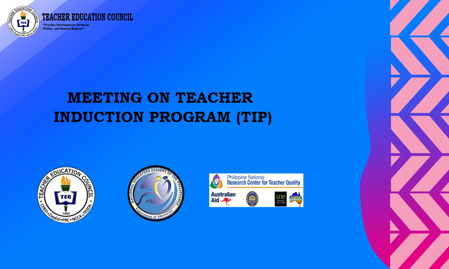 The Teacher Induction Program Tip Teacher Education Council